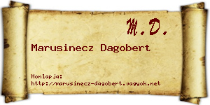 Marusinecz Dagobert névjegykártya